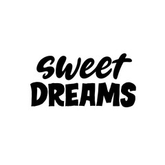 Sweet dreams. Creative lettering postcard. Calligraphy inspiration graphic design, typography element. Hand written postcard. White background. Nursery poster.