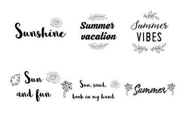 Summer holidays, Tropical beach travel Calligraphy sayings for print. Vector Quotes