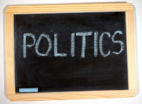 Politics message on chalkboard