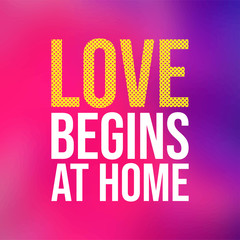Fototapeta premium love begins at home. Love quote with modern background vector