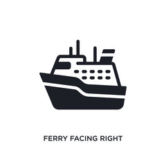 ferry facing right isolated icon. simple element illustration from nautical concept icons. ferry facing right editable logo sign symbol design on white background. can be use for web and mobile