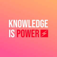 Knowledge is power. Life quote with modern background vector