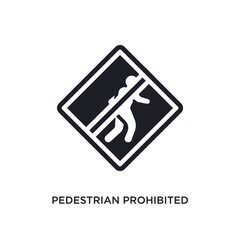 pedestrian prohibited isolated icon. simple element illustration from traffic sign concept icons. pedestrian prohibited editable logo sign symbol design on white background. can be use for web and