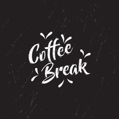 The phrase coffee break  on the chalk board  background - Vector