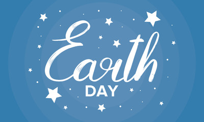 Fototapeta na wymiar Earth Day handwritten lettering for greeting card, poster, banner, postcard. International anniversary holiday. Celebrated worldwide in April 22. Vector illustration