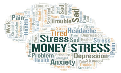 Fototapeta premium Money Stress word cloud.
