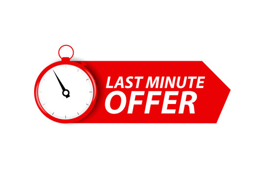 Offer Sale Business Sign With Last Minute Offer Promotion. Vector Illustration