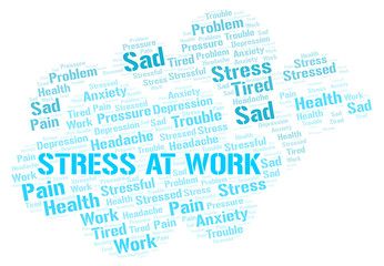 Obraz premium Stress At Work word cloud.
