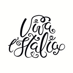 Hand written Italian calligraphic lettering quote Viva l Italia, Long live Italy. Isolated objects on white background. Vector illustration. Design element for poster, banner, greeting card.