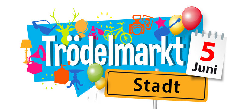 Tr&ouml;delmarkt (mit Datum und Stadt)	