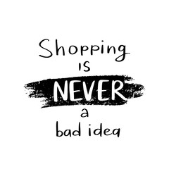 Vector hand drawn lettering phrase. Modern brush calligraphy. Motivation and inspiration quote