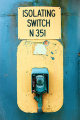 Sign on Wall - Crane Isolation Switch