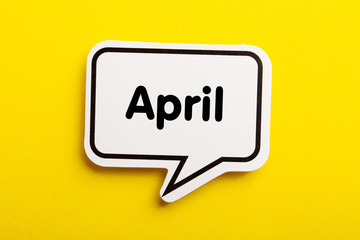 April Speech Bubble Isolated On Yellow