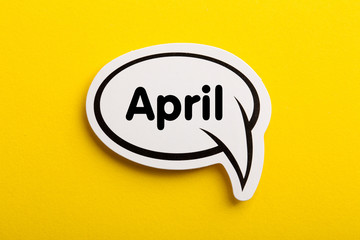 April Speech Bubble Isolated On Yellow