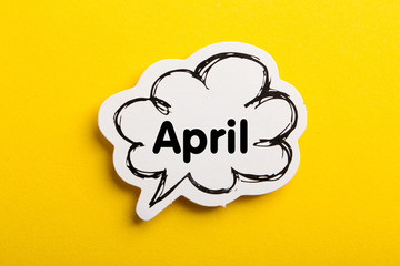 April Speech Bubble Isolated On Yellow