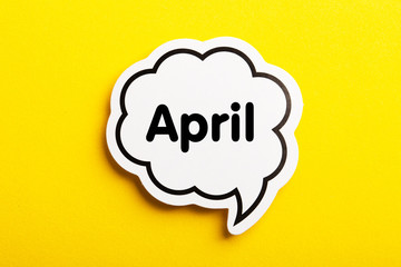 April Speech Bubble Isolated On Yellow