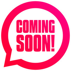 Coming Soon Bubble Tag
