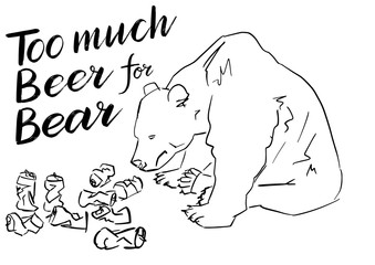 Too much beer for bear. Drunk bear with empty beer cans. Funny bar or pub illustration. Graphic vector drawing. Black contour on white background. 