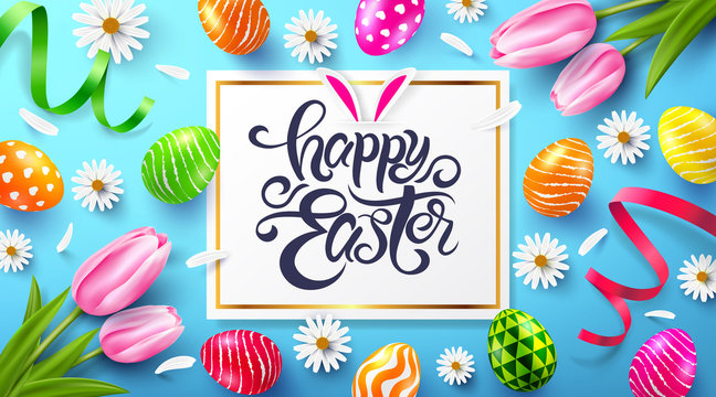 Happy Easter Poster and template with colorful Painted Easter Eggs and flower.Handwriting inscription Easter Day.Promotion and shopping template for Easter Day.Vector illustration EPS10