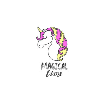 Hand drawn illustration with unicorn and lettering "Magic time". Vector cartoon drawing for sticker, poster, etc. 