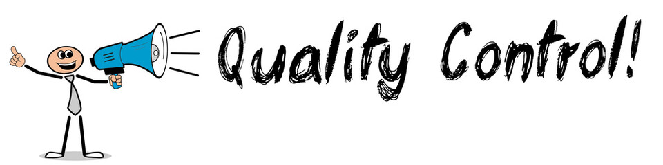 Fototapeta premium Quality Control!