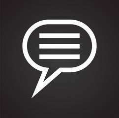 Text bubble icon on background for graphic and web design. Simple vector sign. Internet concept symbol for website button or mobile app.