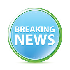 Breaking News natural aqua cyan blue round button