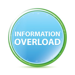 Information Overload natural aqua cyan blue round button
