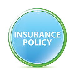 Insurance Policy natural aqua cyan blue round button