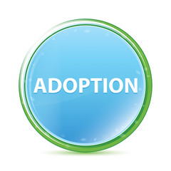 Adoption natural aqua cyan blue round button