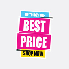 Best Price fifty percent Off Shop Now Advertisement Label. Discoung badge fifty percent shopping banner.