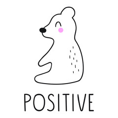 Positive bear in scandinavian, nordic style. Simple hand drawn vector illustration design. Best for nursery, childish textile, apparel, poster, postcard.