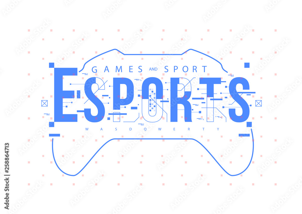 Fototapete Esports. Conceptual Layout with HUD elements for print and web. Lettering with futuristic user interface elements.