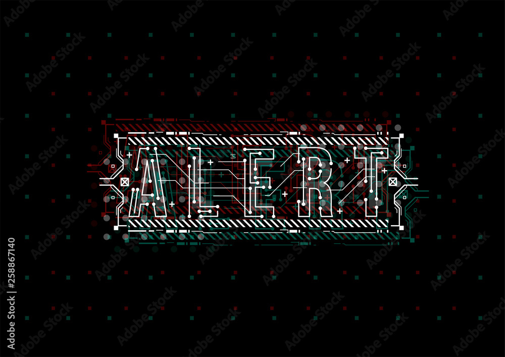 Fototapete Alert. Conceptual Layout with HUD elements for print and web. Lettering with futuristic user interface elements.