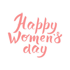 Obraz na płótnie Canvas Happy Womens day hand drawn typographic lettering isolated on white background. Pink celebration phrase for March 8 greeting card. International womens day invitation design. Illustration.