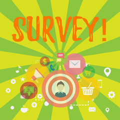 Fototapeta premium Conceptual hand writing showing Survey. Concept meaning Questioning group of showing to gather opinion on a particular subject photo of Digital Marketing Campaign and Elements for Ecommerce