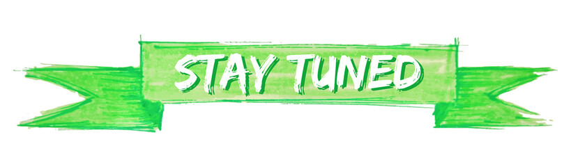 stay tuned ribbon