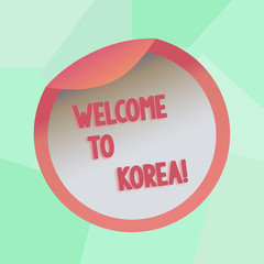 Conceptual hand writing showing Welcome To Korea. Concept meaning Arriving to Asian modern country different culture Bottle Packaging Lid Carton Container Easy to Open Cover
