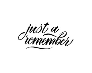 Just a remember Hand Lettering - Typographical Background Set with ornaments, hearts, ribbon, angel and arrow