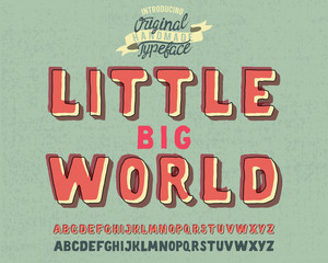 Obraz premium Little big world. Vintaage 3D handmade typeface. Vector illustration. Print on clothes, sticker. 