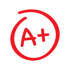 Obraz premium Grade result A plus. Hand drawn vector grade in red circle. Vector illustration.