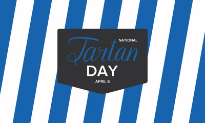 National Tartan Day in United States and Canada. Poster with handwritten lettering. Celebration of Scottish heritage on April 6. Tartan Week. Banner, greeting card and background. Vector illustration 