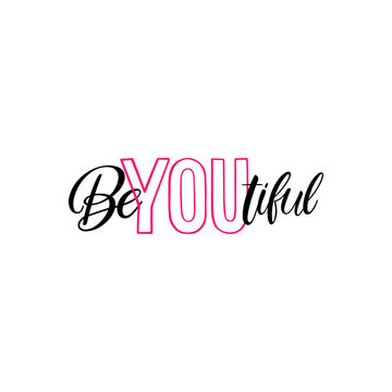 Be you tiful calligraphy