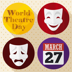 Buttons with Masks and Calendar to Celebrate World Theatre Day, Vector Illustration