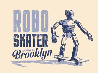Robot skater rides a skateboard - vintage pop art poster in stamp style. Distressed texture on a separate layer. © Agor2012