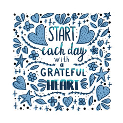 Start each day with a grateful heart poster.