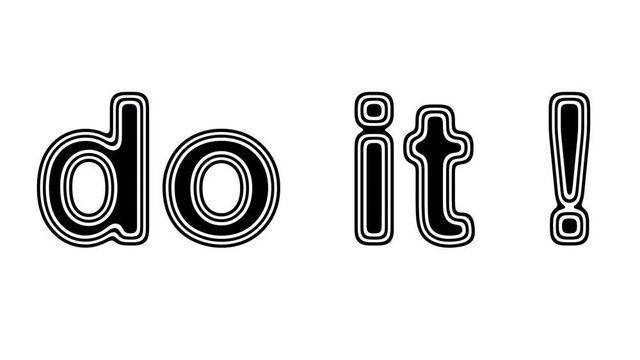 Do it! Looping footage has 4K resolution. Illustration.