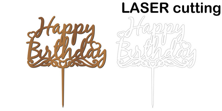Sign 'Happy birthday' cake topper for laser or milling cut.