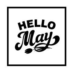 Hello May. Hand drawn lettering