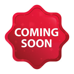 Coming Soon misty rose red starburst sticker button